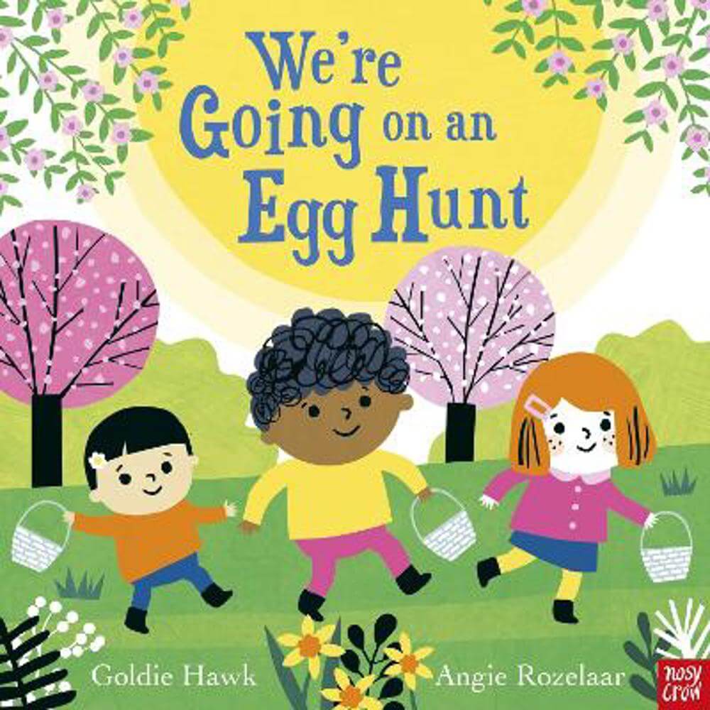 We're Going on an Egg Hunt (Paperback) - Goldie Hawk